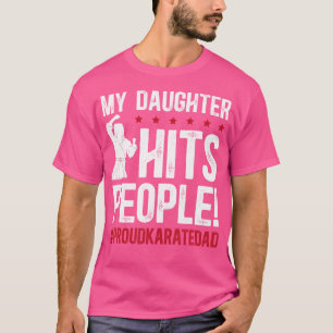 Meine Tochter trifft Leute Stolz Karate Vater Kara T-Shirt