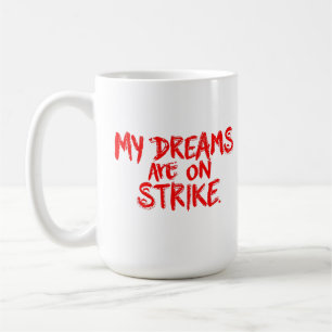 "Meine Träume sind auf dem Weg" Kaffeetasse
