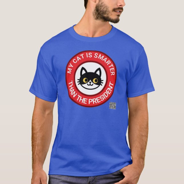 Meine Tuxedo-Katze ist schlauer als die Präsidenti T-Shirt (Vorderseite)