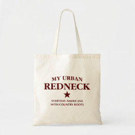 Meine urbane Redneck-Tasche Tragetasche
