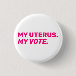 Meine Uterus meine Stimme heiß rosa, weiße Abtreib Button