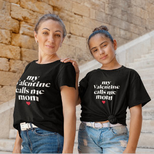 Meine Valentine nennt mich Mama! Valentinstag T-Shirt