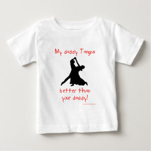 Meine Vati-Tangos Baby T-shirt
