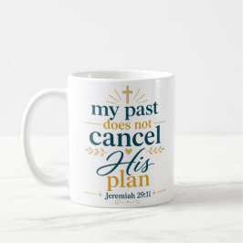 Meine Vergangenheit hebt seinen Plan nicht auf Bib Kaffeetasse