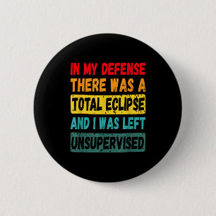 Meine Verteidigung Dort Totale Sonnenfinsternis Button