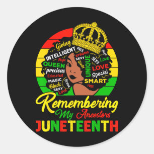 Meine Vorfahren erinnern sich an Juneteenth Blac f Runder Aufkleber