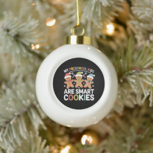 Meine Vorschulkinder sind clevere Kekslehrer Weihn Keramik Kugel-Ornament