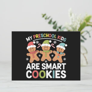 Meine Vorschulkinder sind Smart Cookies Lehrer Xma Feiertagskarte