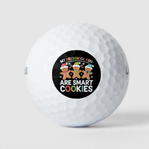 Meine Vorschulkinder sind Smart Cookies Lehrer Xma Golfball
