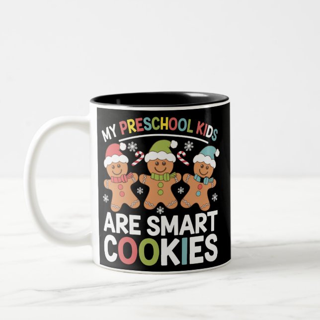 Meine Vorschulkinder sind Smart Cookies Lehrer Xma Zweifarbige Tasse (Links)