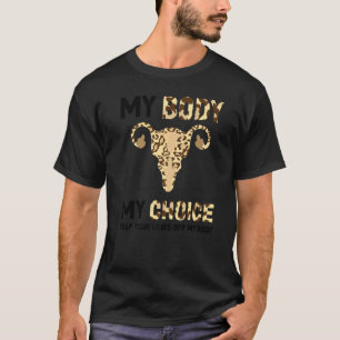 Meine Wahl Pro C behalte Ihre Gesetze von meinem K T-Shirt