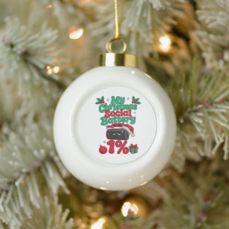 Meine Weihnachts-Sozial-Batterie ist bei 1% Introv Keramik Kugel-Ornament