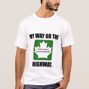 MEINE WEISE ODER DAS LANDSTRASSEN-T-SHIRT T-Shirt
