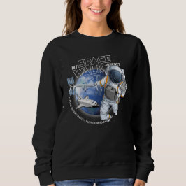 Meine Weltraumspaziergang-Reise (Dunkelmodus) | Fr Sweatshirt