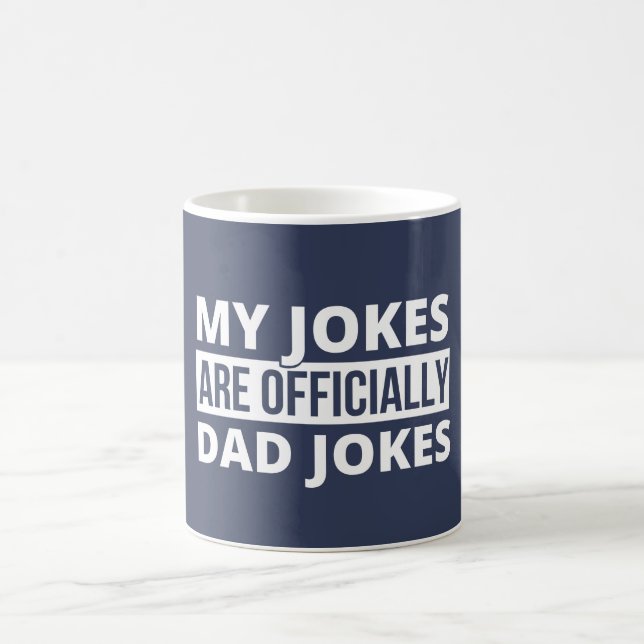 Meine Witze sind offiziell Vater Jokes Shirt, Vate Kaffeetasse (Mittel)