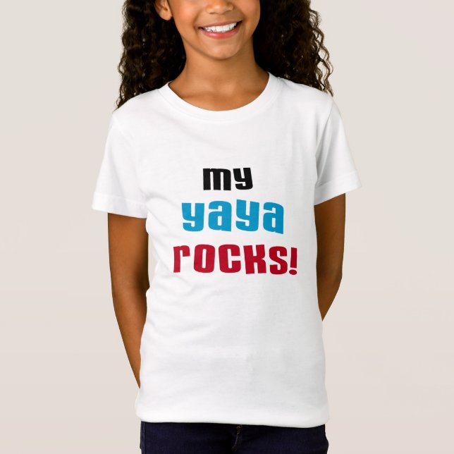 Meine Yaya Rocks T-Shirts und Geschenke (Vorderseite)