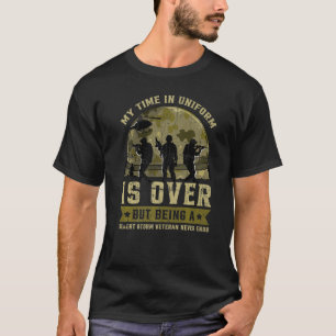 Meine Zeit in Uniform ist vorbei, aber eine Wüsten T-Shirt