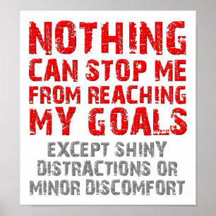 Meine Ziele erreichen Funny Poster