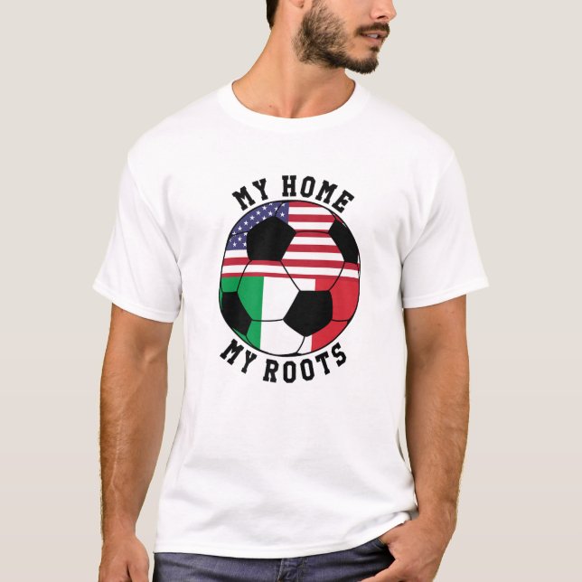 Meine Zuhause My Roots Italy Flag Soccer T-Shirt (Vorderseite)