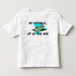 Meine Zukunft ist in der Luft Kleinkind T-shirt