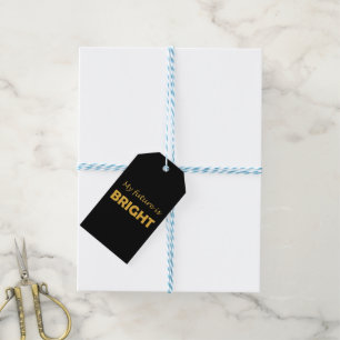 Meine Zukunft ist schöne Geschenketiketten - fröhl Geschenkanhänger