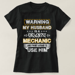 Meinen Ehemann zu warnen ist ein verrückter T-Shirt