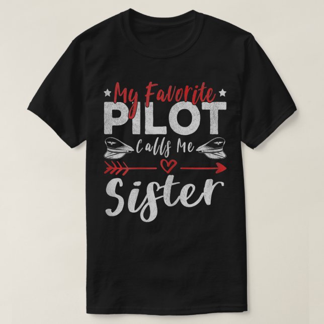 Meinen Lieblingspiloten nennt mich Schwesterpilote T-Shirt (Design vorne)