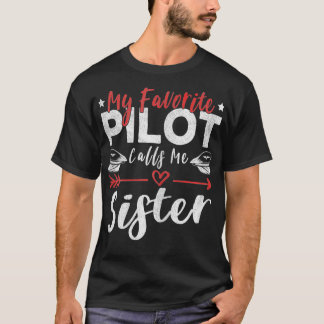 Meinen Lieblingspiloten nennt mich Schwesterpilote T-Shirt