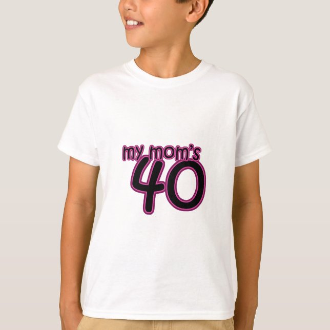 Meiner Mama 40 T-Shirt (Vorderseite)