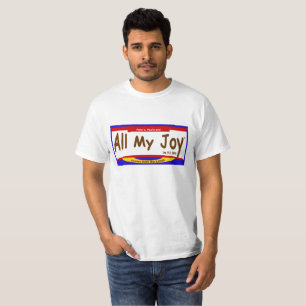 Meines ganzes Freude-Lord Mens T-Shirt