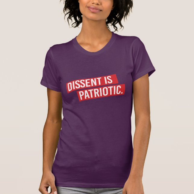 Meinungsverschiedenheit ist patriotisch - T-Shirt (Vorderseite)