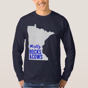 Meist Steine und Kühe Funny Minnesota T-Shirt