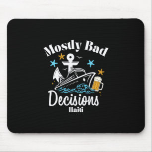 Meistens D Entscheidungen Haiti Spring Break Mousepad