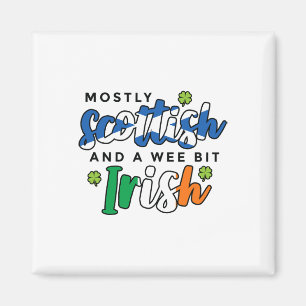 Meistens schottisch und ein bisschen irischer St. Magnet