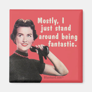 Meistens stehe ich einfach nur darum herum, atembe magnet