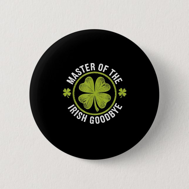 Meister des irischen Abschieds St. Patrick's Day  Button (Vorderseite)
