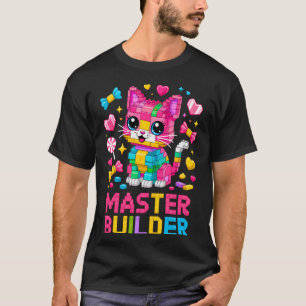 Meister Erbauer Katzenliebhaber Bausteine Blöcke K T-Shirt