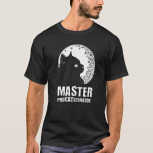 Meister Procatstinator Katze Humor Kätzchen Faul T-Shirt