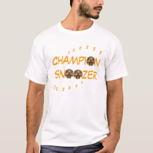 "Meister Snoozer" T-Shirt-T-Shirt T-Shirt