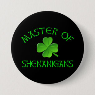 Meister von Shenanigans Funny St. Patrick's Day Button