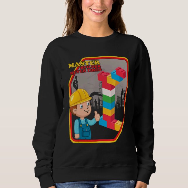 Meisterbauer nie müde Gebäude B Sweatshirt (Vorderseite)