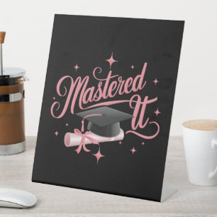 Meisterte es Master-Abschluss Absolvent MBA-Abschl Sockelschild