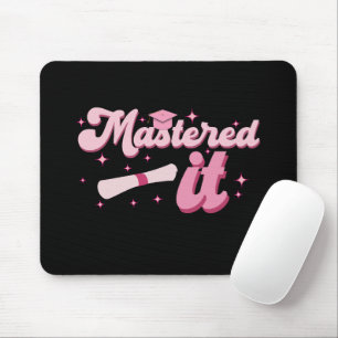 Meisterte es Master-Absolvent MBA-Abschluss Mousepad