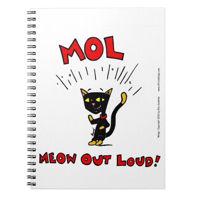 Mel "MOL: MEOW OUT LOUD" Notebook Notizblock (Vorderseite)