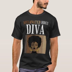 Melanated HBCU Diva Historische Schwarze Unis Blac T-Shirt