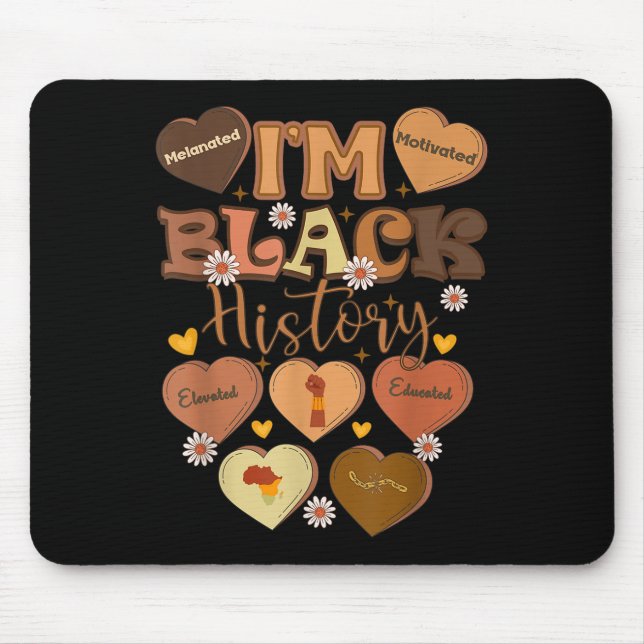 Melanated Motivierte Educated Black History Month Mousepad (Vorne)