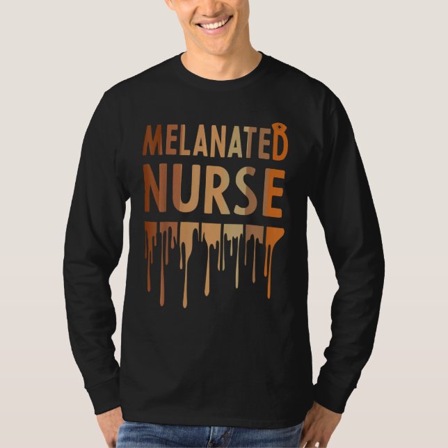 Melanated Nurse Black History Month 2023 Nurse Mel T-Shirt (Vorderseite)