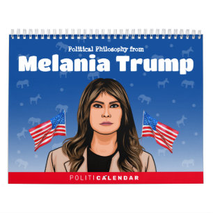 Melania Trump Politischer Humor Kalender