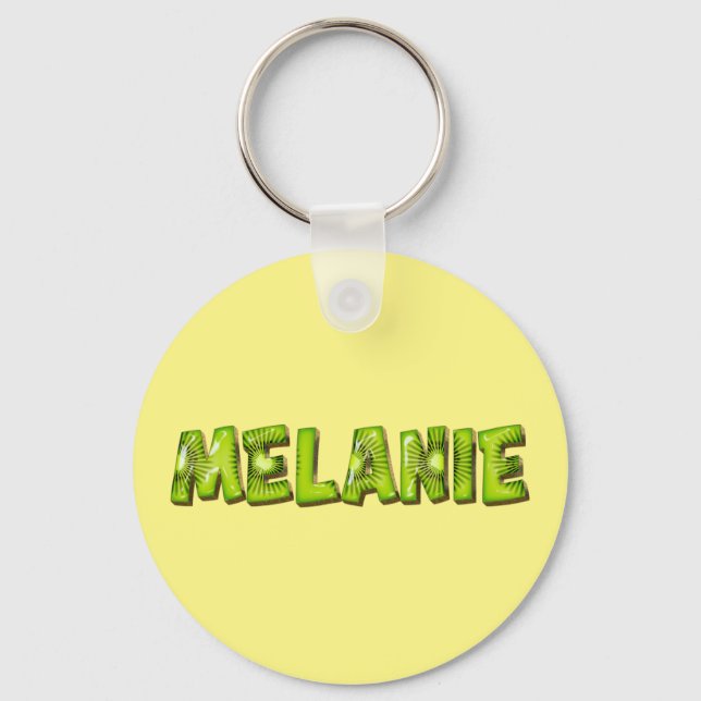 Melanie Name Kiwi Design Schlüsselger Schlüsselanhänger (Vorderseite)