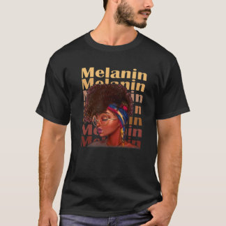 Melanin Afro African Women Black History Monat Pri T-Shirt